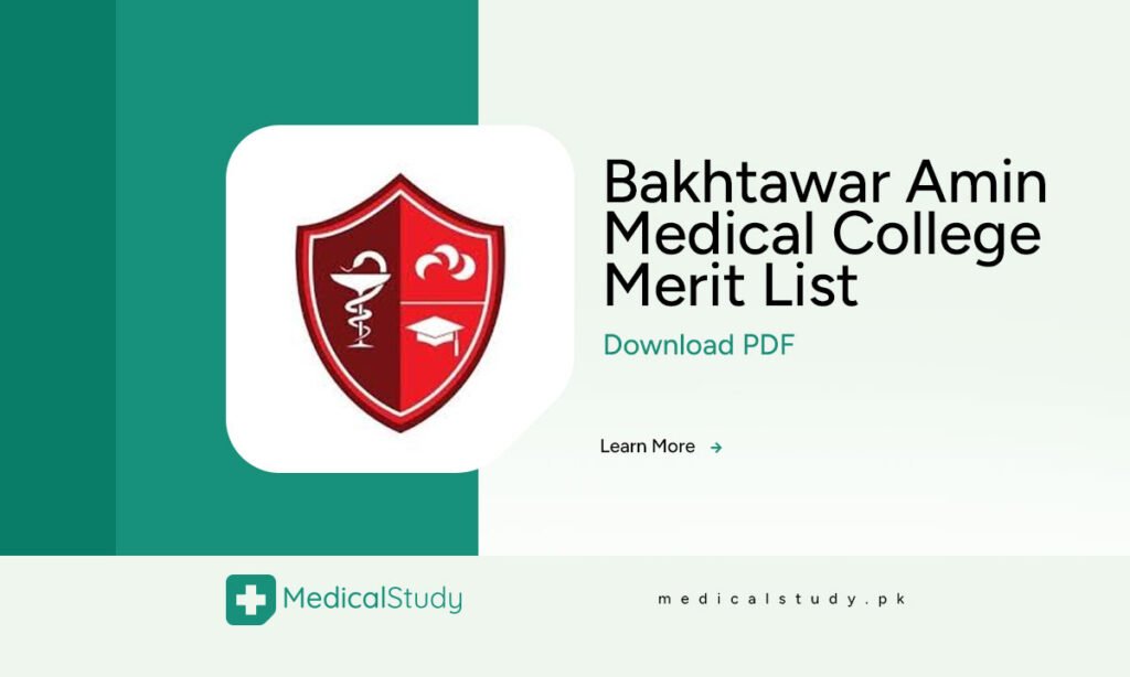 Bakhtawar Amin Medical College Merit List