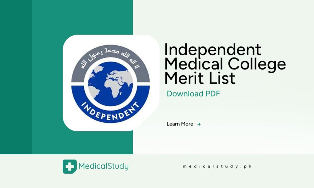 Independent Medical College Merit List