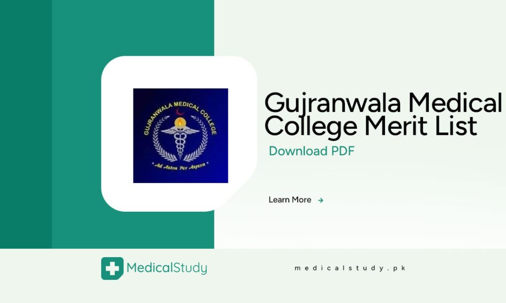 Gujranwala Medical College GMC Merit List