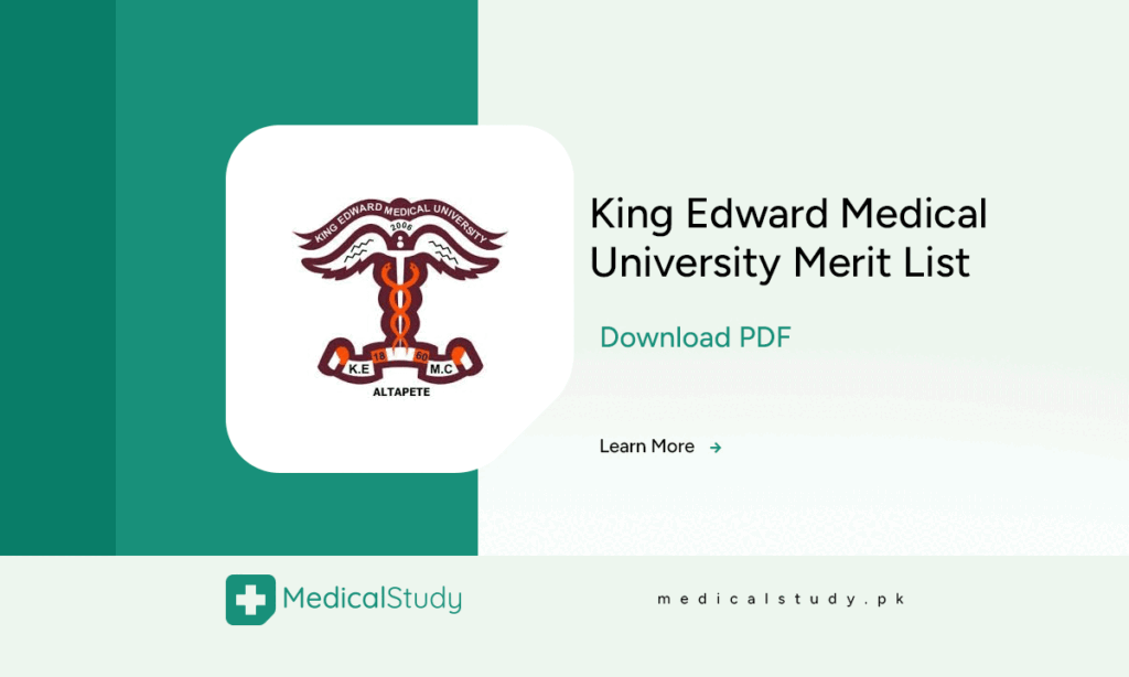 King Edward Medical University Merit List