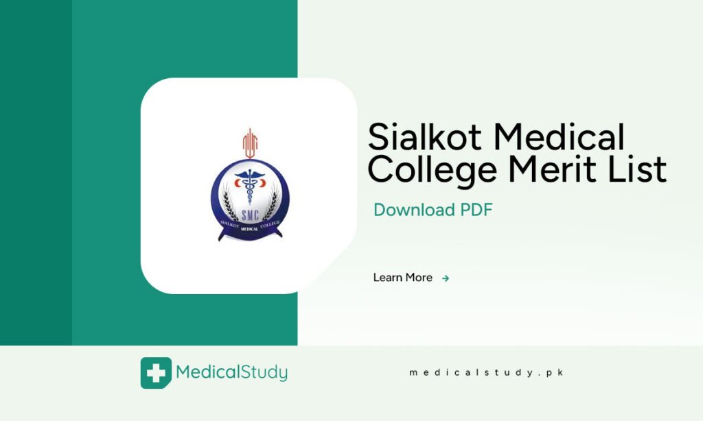 Sialkot Medical College Merit List 2024 MBBS, BDS