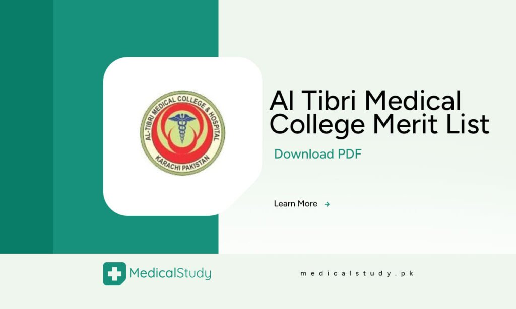 Al Tibri Medical College Merit List