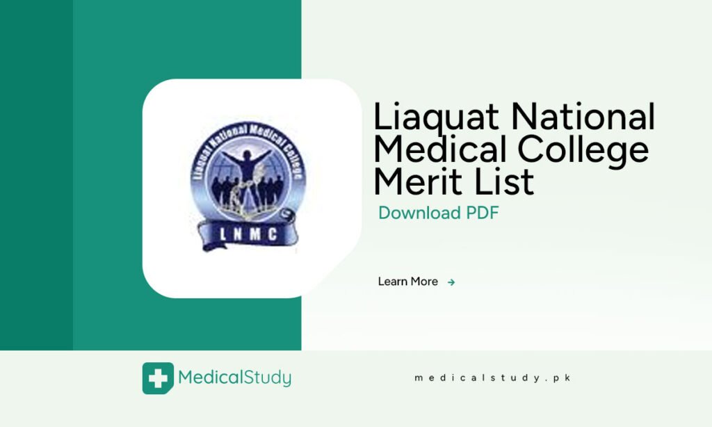 Liaquat National Medical College Merit List