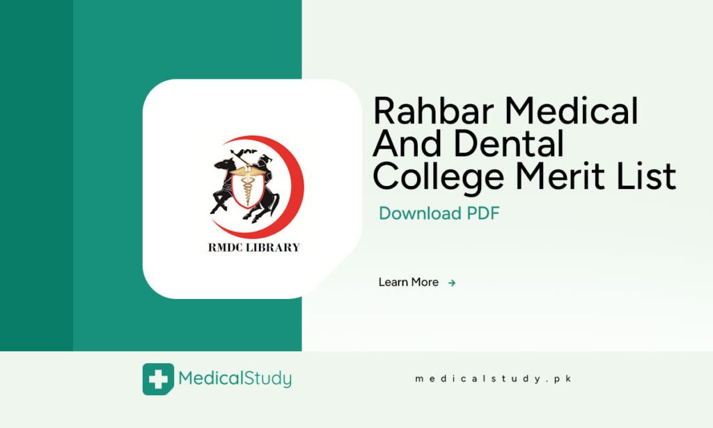 Rahbar Medical And Dental College Merit List