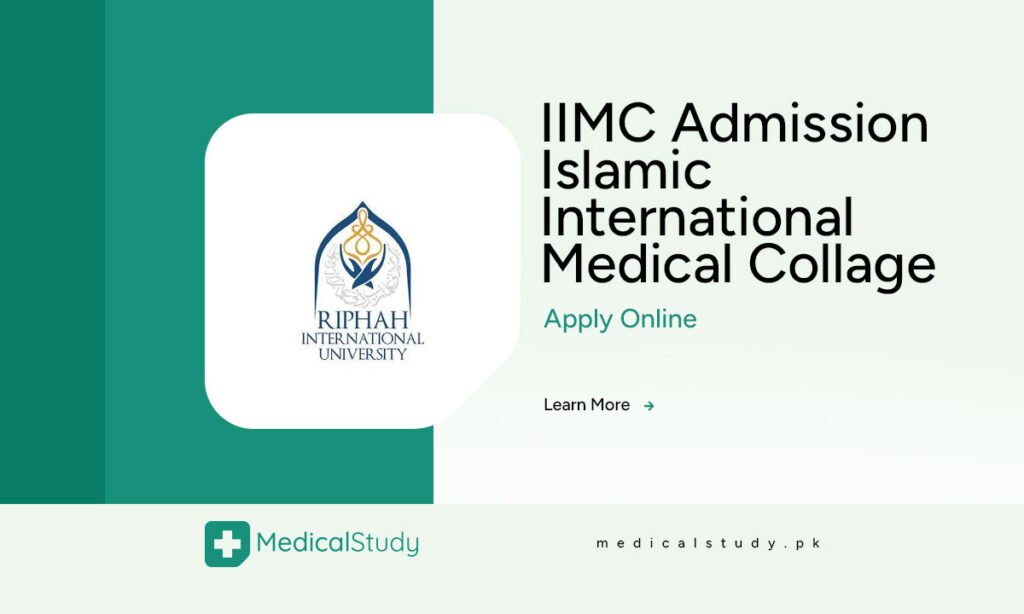 IIMC Admission Islamic International Medical Collage